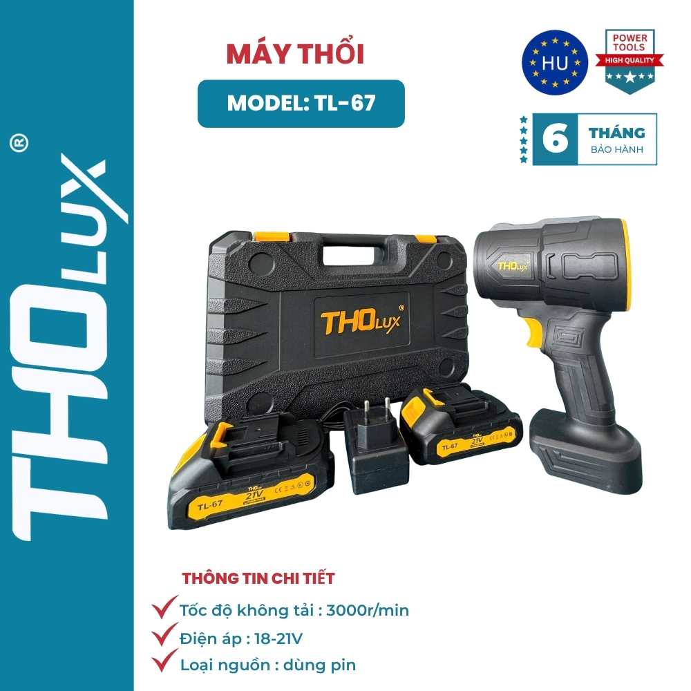 MÁY THỔI TL-67